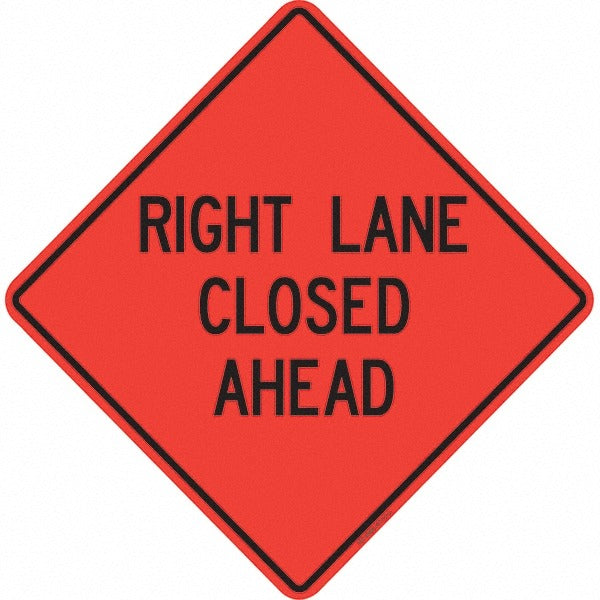 PRO-SAFE Pro-safe 07-800-4712-L Right Lane Closed Ahead Sign 48in